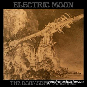 Electric Moon, 2011 - The Doomsday Machine