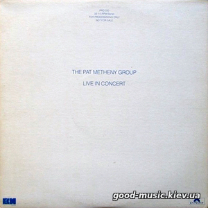 The Pat Metheny Group, 1977 - Live In Concert [LP]