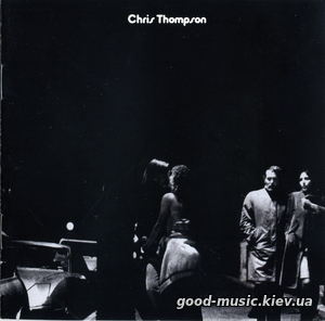 Chris Thompson, 1973 – Chris Thompson (2CD)