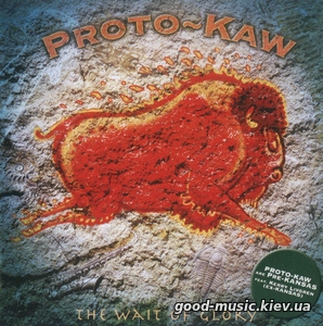 Proto-Kaw, 2006 - The Wait Of Glory