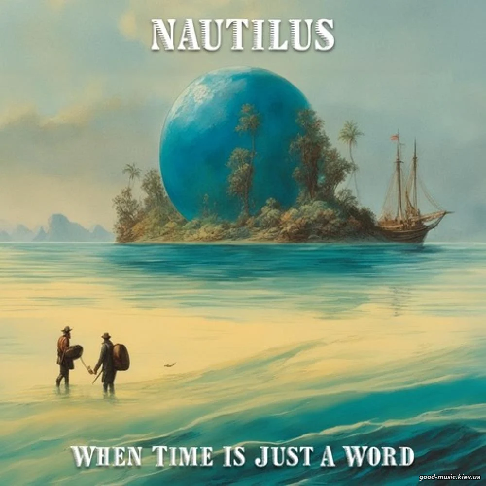 Nautilus, 2024 - When Time Is Just A Word