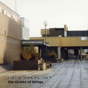 Galasphere 347, 2026 - The Syntax of Things