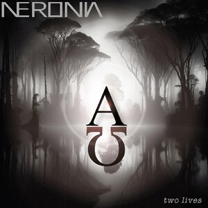 Neronia, 2026 - Two Lifes