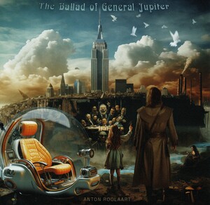 Anton Roolaart, 2026 -  The Ballad of General Jupiter